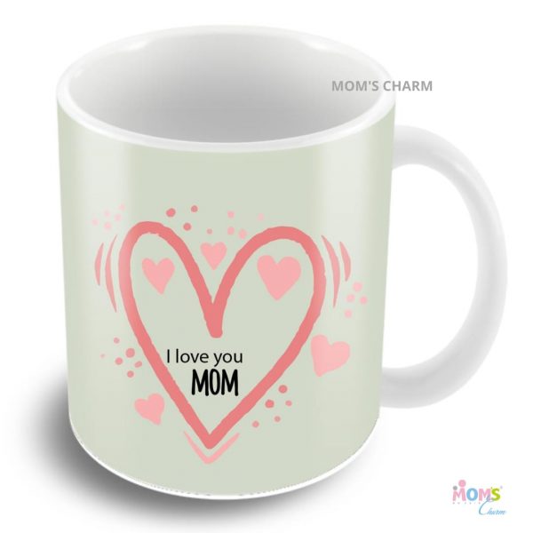 I Love You Mom - Coffee Mug - Personalize with Name