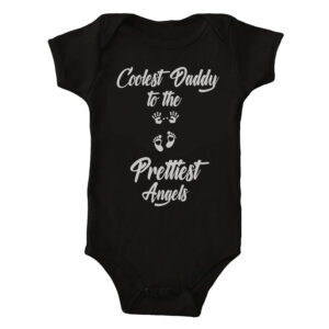 Coolest Daddy to the Prettiest Angels - Cotton Baby Romper - Personalize with Name