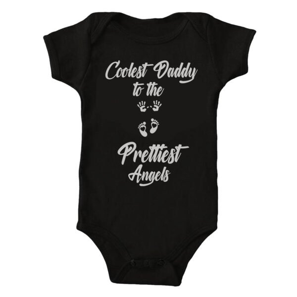 Coolest Daddy to the Prettiest Angels - Cotton Baby Romper - Personalize with Name