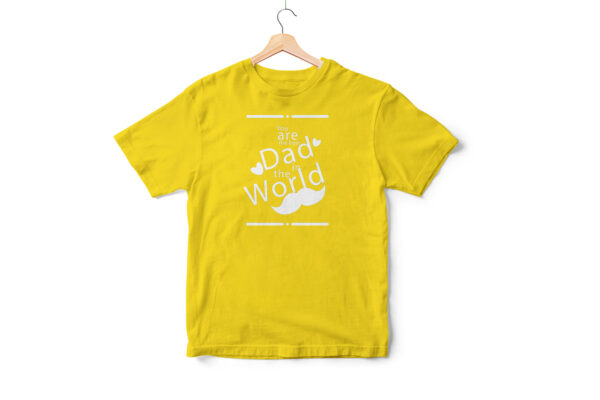 You Are The Best Dad Cotton Tshirt - Yellow - Personalize with Name