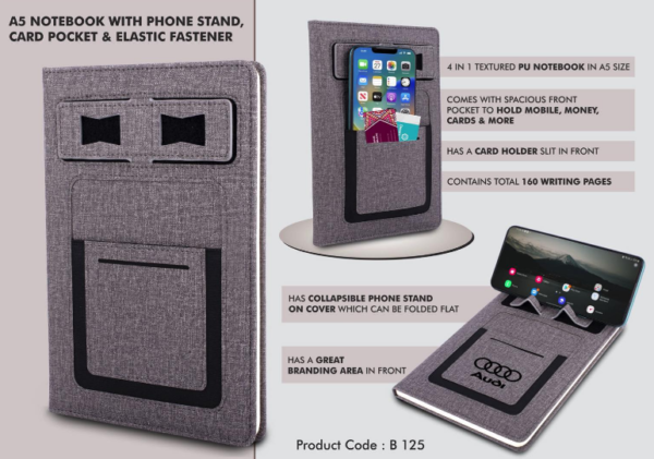 B125 –A5 notebook with Phone stand, card pocket, mobile pocket, pen loop & Elastic fastener