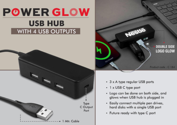C184 – PowerGlow USB hub with 4 USB outputs | Double side Logo Glow | Type C output port | 1 mtr cable