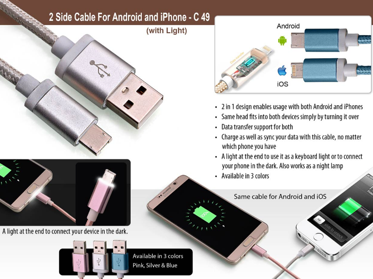 C49 – 2 side cable for Android and iPhone with light
