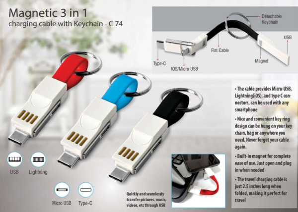 C74 – Magnetic 3 in 1 charging cable with Keychain