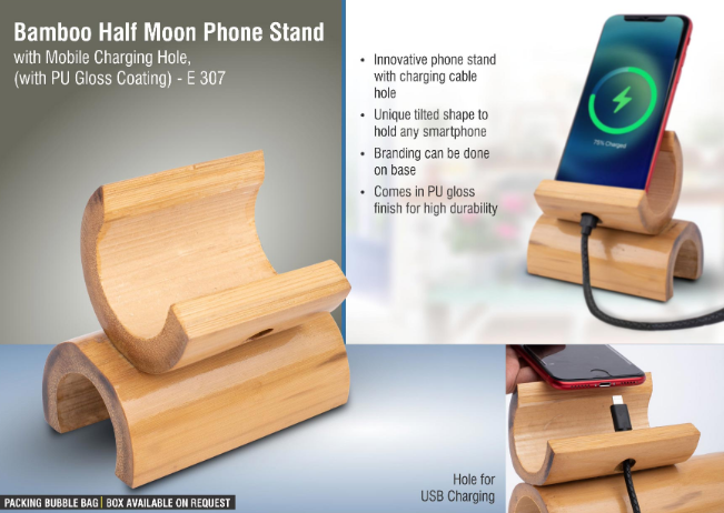 E307 – Bamboo Half moon phone stand with mobile Charging hole, (with PU Gloss coating) - MOQ 500Pcs