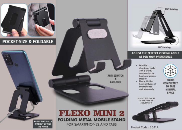 E331a – Flexo Mini 2: Folding Metal Mobile Stand for Smartphones and Tabs | Folds completely to take minimal space | 3 fold style with double angle adjustment