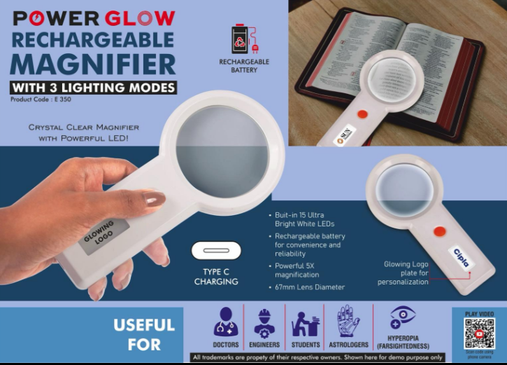 E350 – PowerGlow Rechargeable Magnifier with 3 lighting modes & Glowing Logo plate | Type C charging