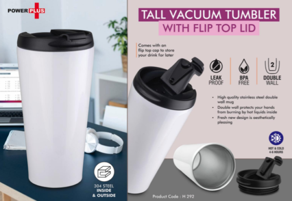 H292 – Tall Vacuum Tumbler with Flip top lid | Capacity 500ml approx | Keeps hot upto 6 hours