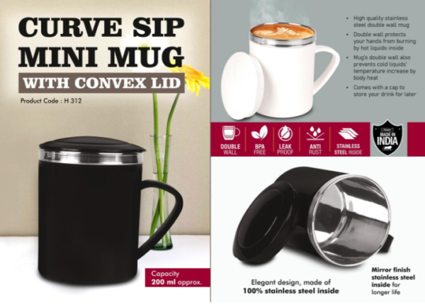 H312 – CurveSip Mini Steel mug with Convex Lid | Capacity 200ml Approx