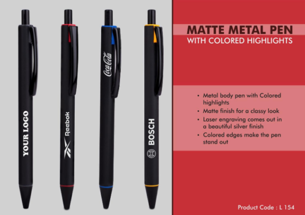 L154 – Matte Metal Pen with Colored highlights