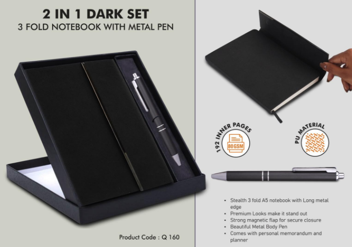 Q160 – 2 in 1 Dark Set: 3 fold Notebook with Metal Pen