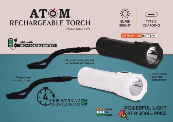 E392 – Atom: Rechargeable torch with Type C charging | 600 mah battery | 4 hour working on single charge