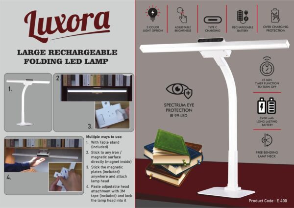 E400 – Luxora: Large rechargeable Folding LED lamp with timer & Brightness adjustment | Detachable head with 2 attachments | 3 Color light option | 45 min timer function
