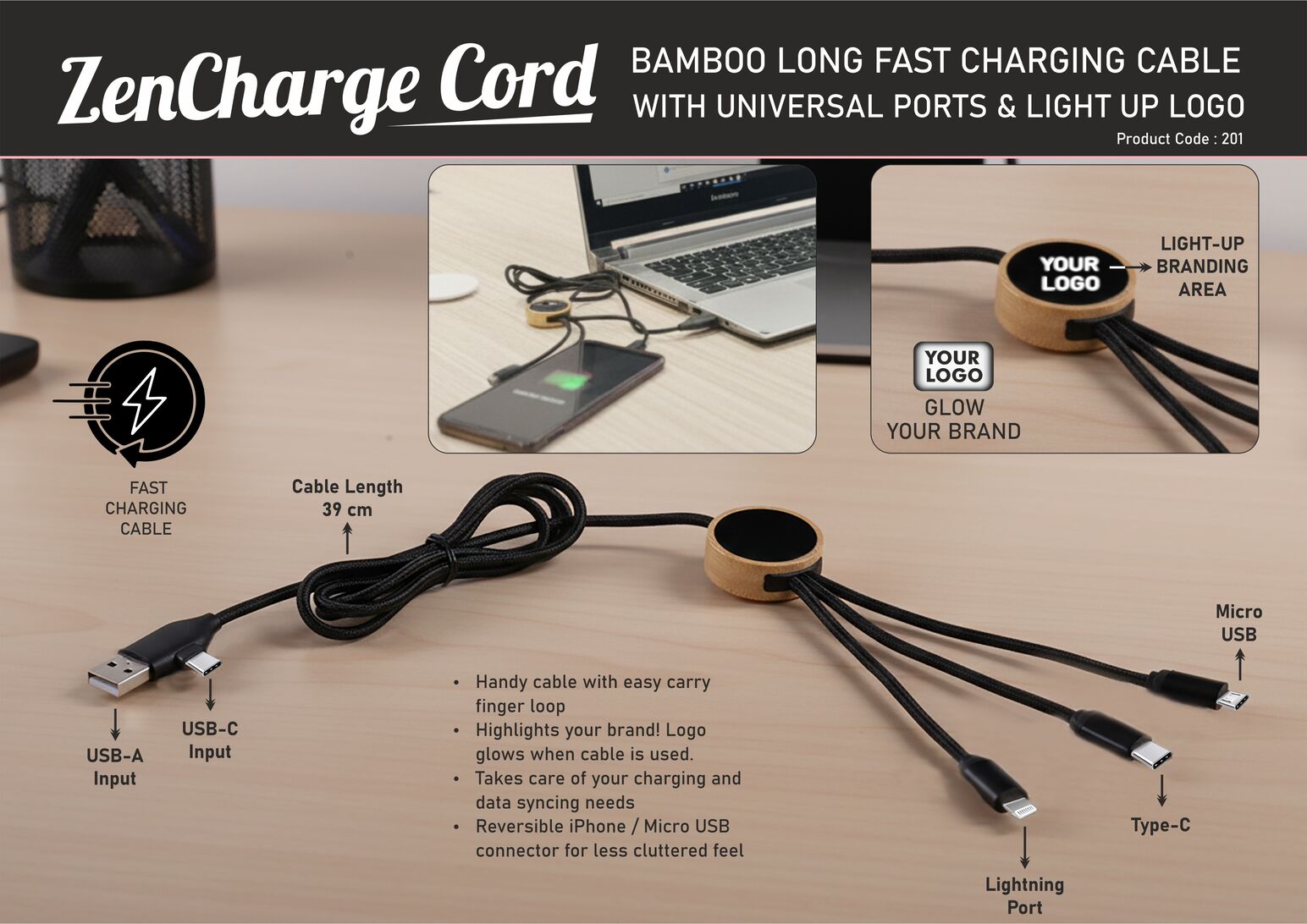 C201 – ZenCharge Cord: Bamboo Long Fast Charging Cable with Universal ports & Light up logo | Dual Input & Triple output | Nylon Braided wire