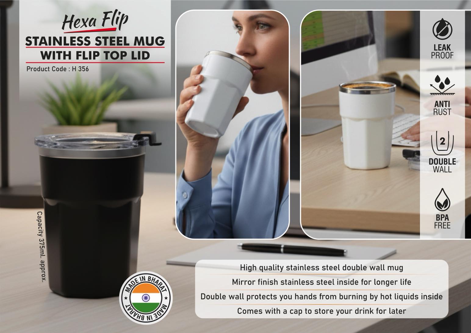H356 – Hexa Flip: Stainless Steel Mug with Flip Top Lid | Capacity 400ml (approx)