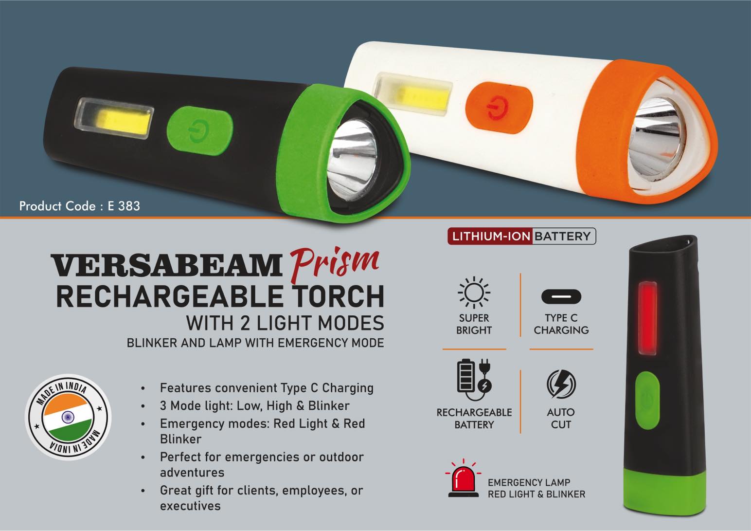 E383 – VersaBeam Prism: Rechargeable Torch with 2 light modes, Blinker and Lamp with Emergency mode | Type C Charging - Min 10 pcs