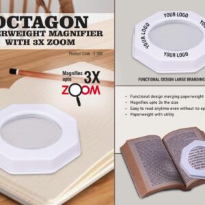 E388 – Octagon Paperweight magnifier with 3X Zoom– Min 10 pcs