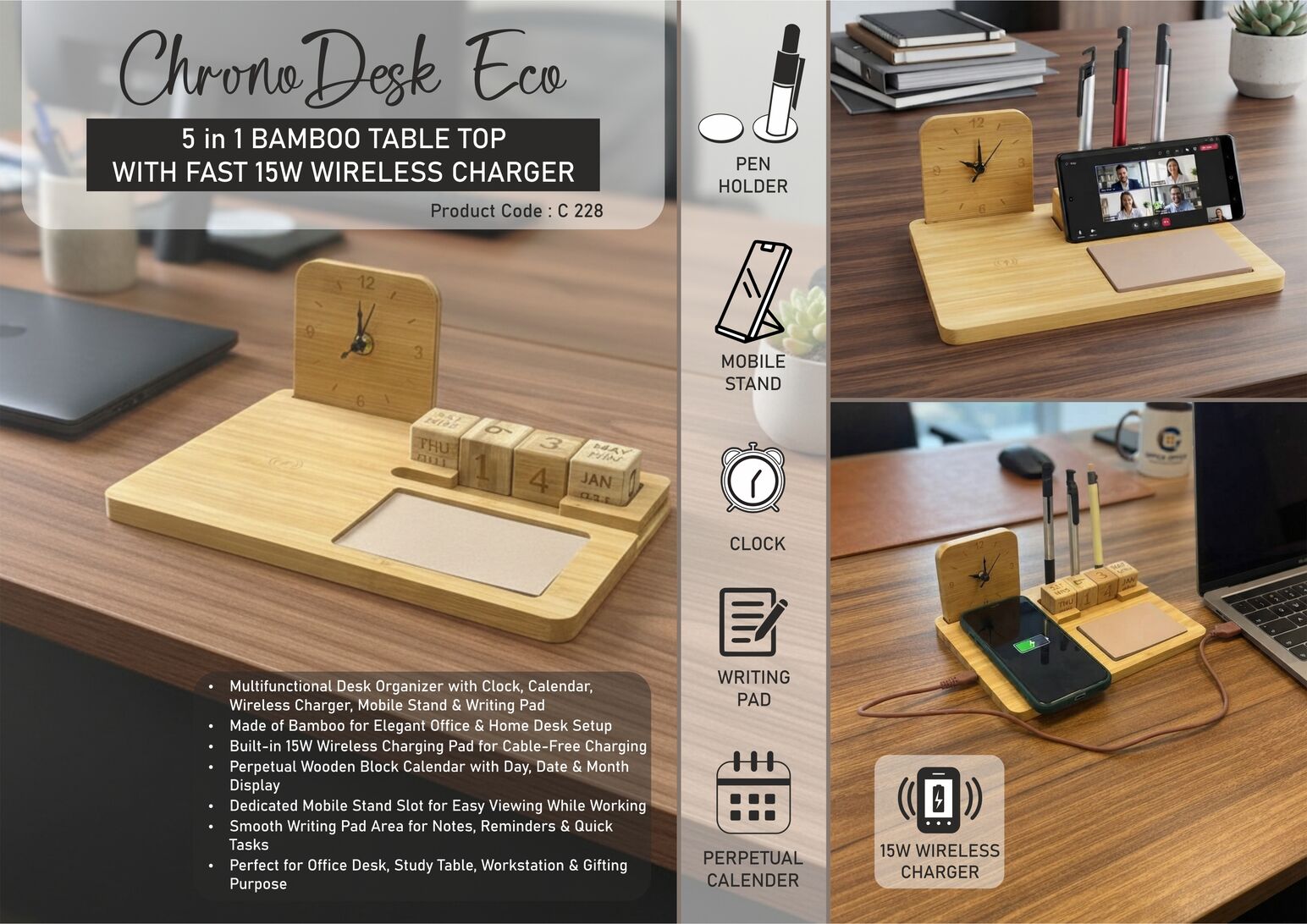 C228 – ChronoDesk Eco: Bamboo Table Top with Clock | Perpetual Calendar | 15W Fast Wireless Charger | Mobile Stand | Writing Pad – Min 10 pcs