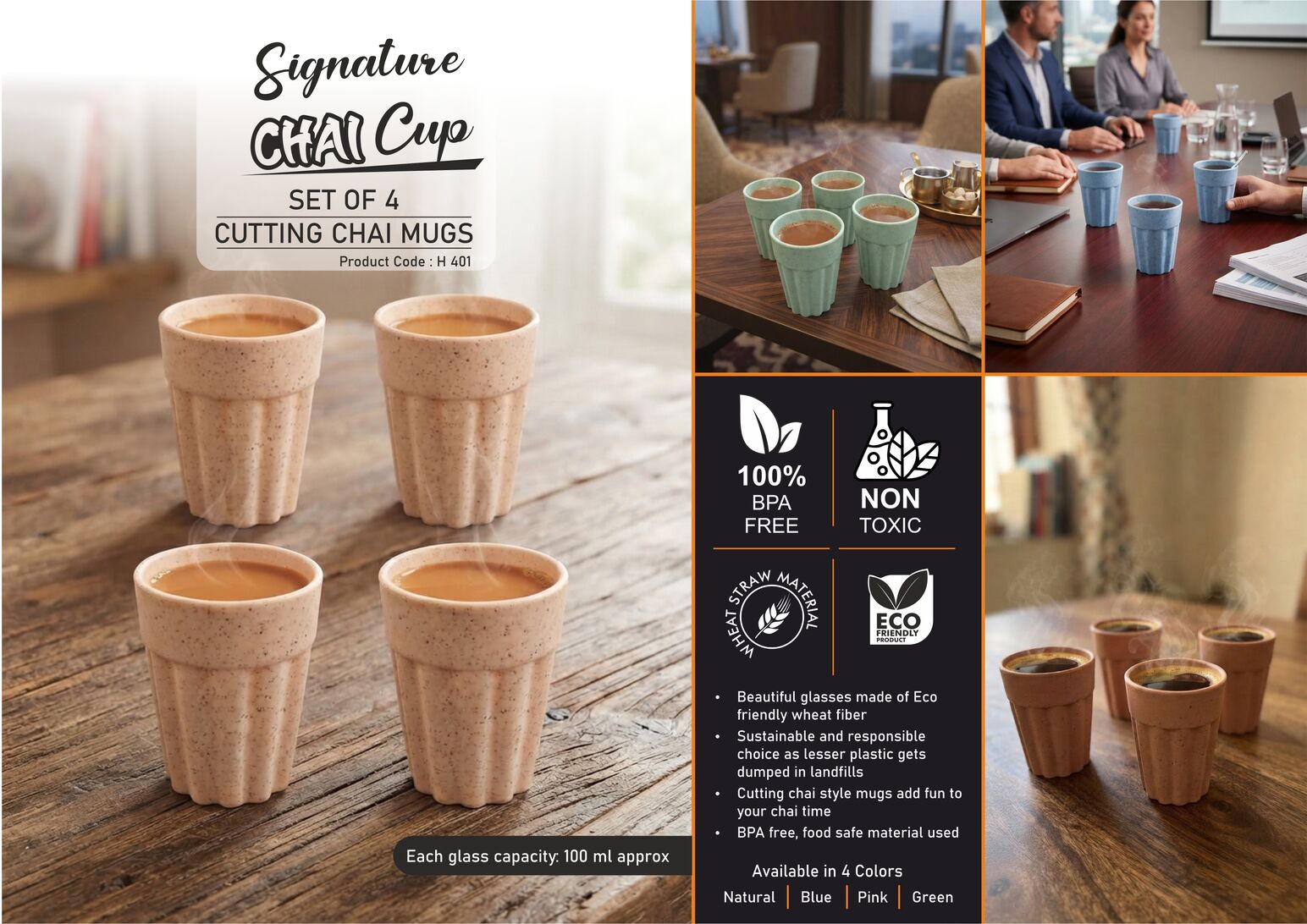 H401 – Signature Chai Cups : Set of 4 Cutting Chai mugs | Wheat straw material | Capacity 100 ml each (approx)– Min 10 pcs