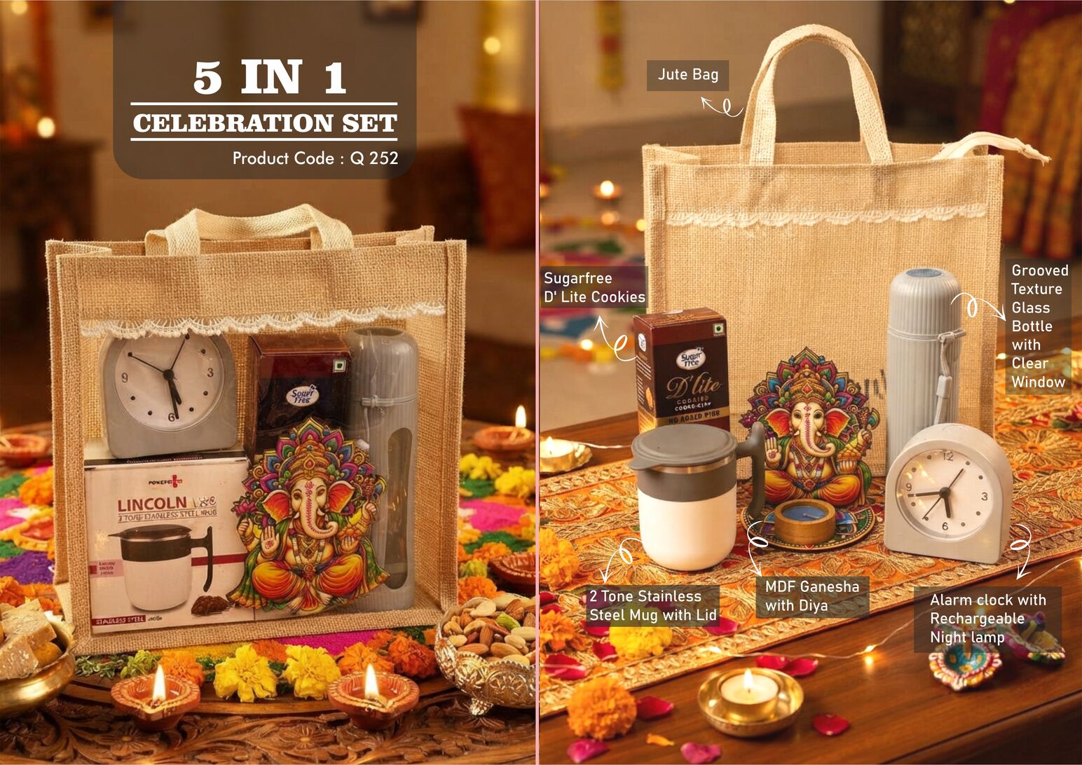 Q252 – Celebrations Set of 5: Premium SS mug, Sugarfree D’Lite Cookies, Rechargeable Backlight Alarm Clock, Groove texture Glass bottle, MDF Ganesha with Diya in Jute Gift Bag– Min 10 pcs
