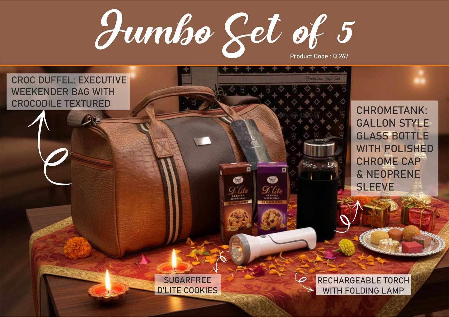 Q267 – Jumbo Set of 5: Croc Premium Duffel Bag, Rechargeable Torch with Lamp, Gallon style glass bottle with Sleeve, Sugarfree D’Lite Cookies in Gift Box– Min 10 pcs